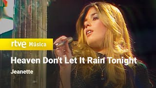 Jeanette - &quot;Heaven Don&#39;t Let It Rain Tonight&quot; (1978) HD