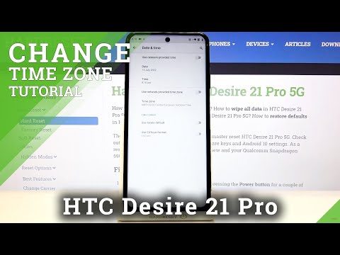 How to Change Date & Time in HTC Desire 21 Pro 5G – Manage Time Settings