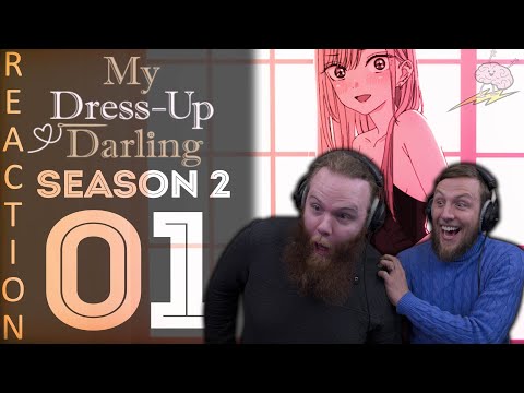 SOS Bros React - My Dress-Up Darling Season 2 Episode 1 - Wakana Gojo, 15 Years Old, Teenager