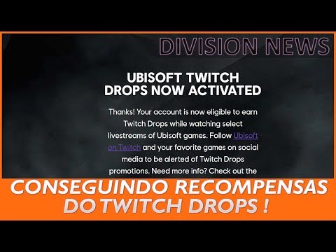 The Division News #221 - Como ganhar recompensas do Twitch drops!