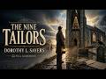 The Nine Tailors | Dorothy L. Sayers | Lord Peter Wimsey #11 | British Mystery
