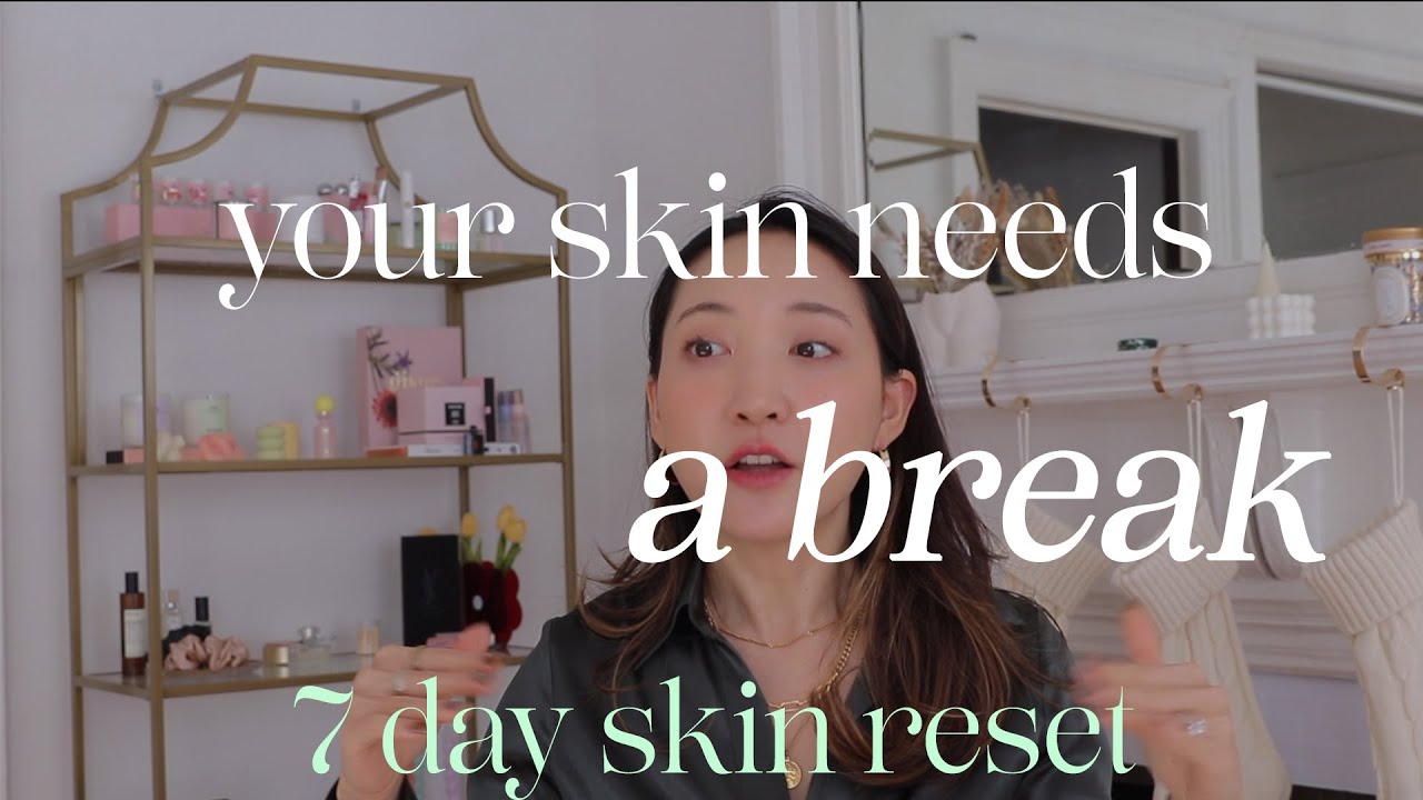 Watch video 💚 How To Reset Your Skin | 2022 skin detox & new beginnings Now 💚 How To Reset Your Skin | 2022 skin detox & new beginnings