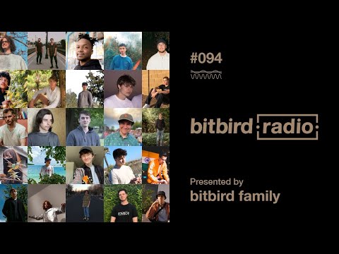 bitbird family Presents: bitbird radio #094 [create together vol. 2 special]
