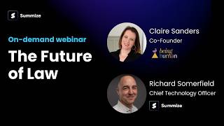 On-demand webinar: The Future of Law