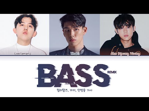 Khakii 카키, An Byeongwoong 안병웅, Leellamarz 릴러말즈- BASS Remix 가사 Color Coded Lyrics Han|Rom|Eng