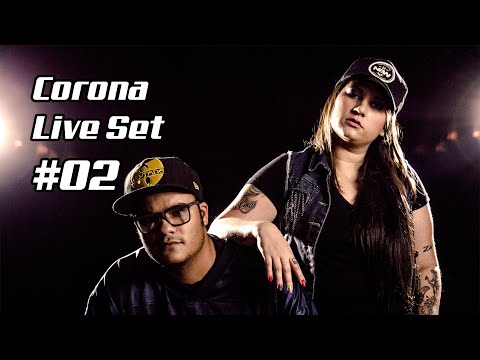 Corona Live Set #02