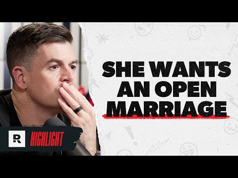 My Wife Asked for an Open Marriage