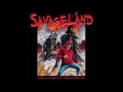 Savageland (Weapon E.S.P x Ghost of the Machine x Reckonize Real) “Brainchild”