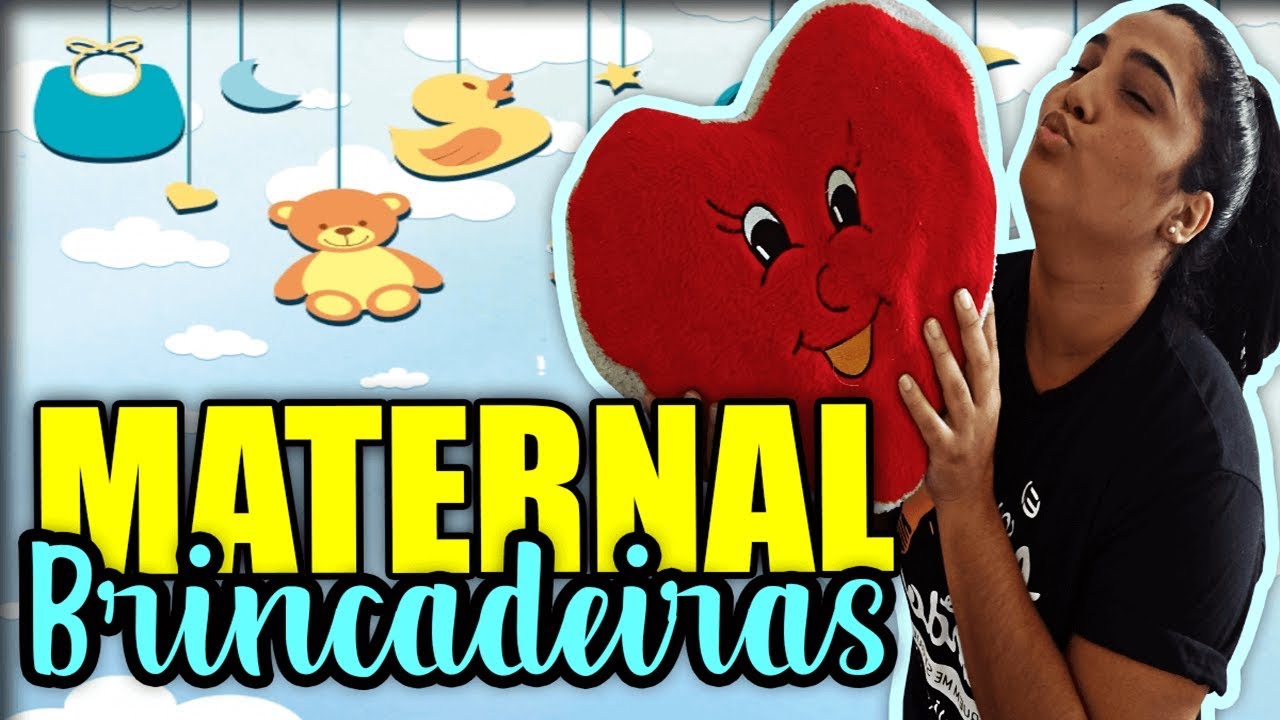 👶 Brincadeiras Para o Maternal  💖 O Amor ao Próximo