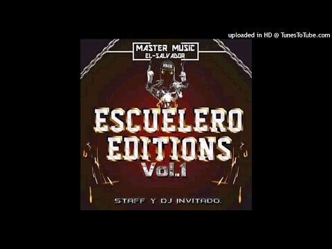 Rap Mix By Jaime Dj El Arquitecto Musical - Escuelero Editions Vol.1 (Master Music El-Salvador)