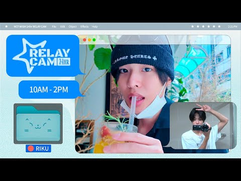⏱ RIKU : 10AM-2PM | NCT WISH 24hr RELAY CAM