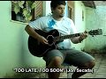TOO LATE, TOO SOON legendado (Thiago Telles).