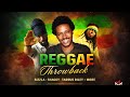 REGGAE THROW BACK SELEKTA DA SILVA
