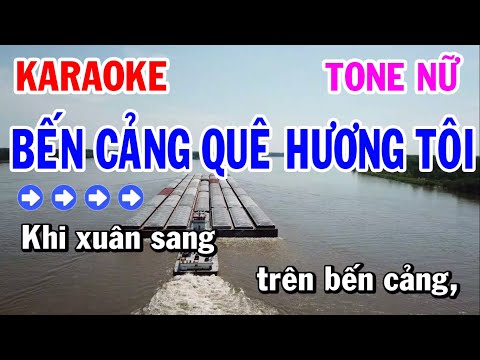Bến Cảng Quê Hương Tôi Karaoke Nhạc Sống Tone Nữ - Karaoke Tuấn Cơ