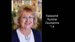 Leendő elsős tanítóink bemutatása 8. rész Kalacsiné Nyiszlai Zsuzsanna