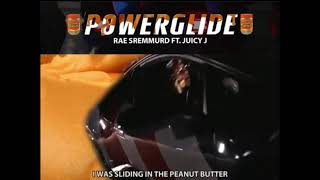 PeanutButter powerglide- muchdank remake