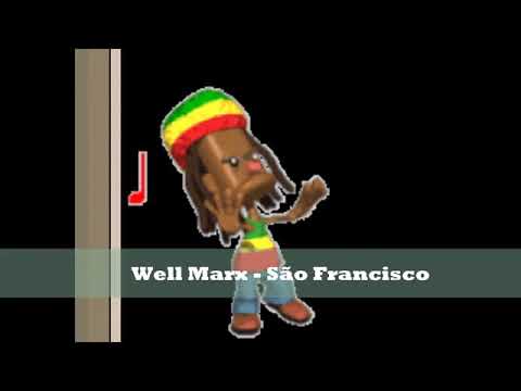 Well marx -Melô de São Francisco