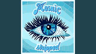 Mosaic (Stripped) Music Video