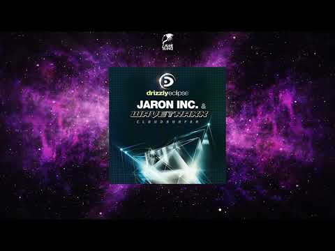 Jaron Inc. VS. Wavetraxx - Cloudsurfer (Extended Mix) [DRIZZLY ECLIPSE]