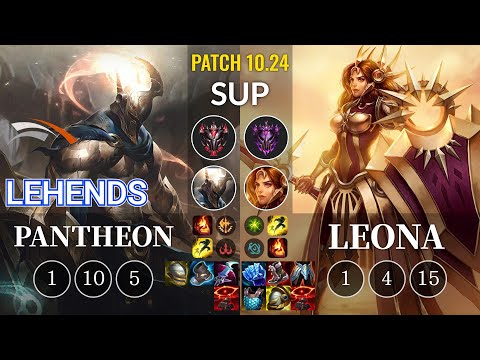 HLE Lehends Pantheon vs Leona Sup - KR Patch 10.24