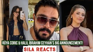Halil Ibrahim Ceyhan Big Announcement !Sila Turkoglu Reacts