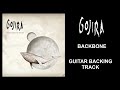 Gojira | Backbone Guitar Backing Track W/ harmonies