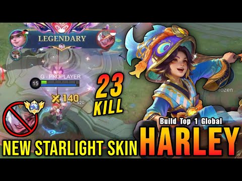 23 Kills!! Dreaming Koi Harley New STARLIGHT Skin!! - Build Top 1 Global Harley ~ MLBB