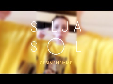 Silja Sol - Semmenemme