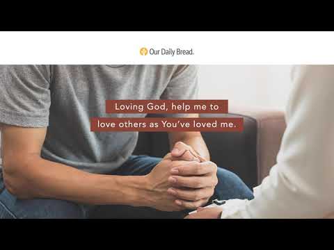 Who Needs Your Support? | Audio Reading | Our Daily Bread Devotional | August 1, 2021
