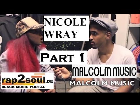 Nicole Wray talks Terri Walker, new Lady album | MalcolmMusic