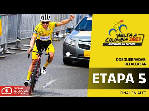 🚴🏼 | 🚴🏼 Etapa 5 VUELTA A COLOMBIA 2023 En Vivo 🟢