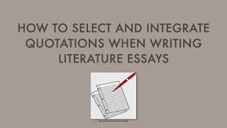 How to integrate quotes in an English literary essay