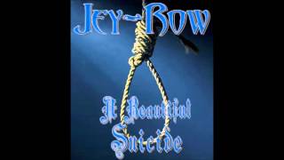 Jey-Row - A Beautiful Suicide (New Single)