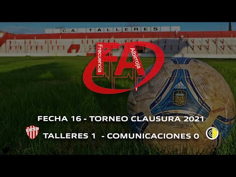 FATV 21 Fecha 16 - Torneo Clausura - Talleres 1 - Comunicaciones 0