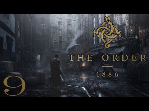 The Order: 1886 [#9] - Tajemnica rozwiązana