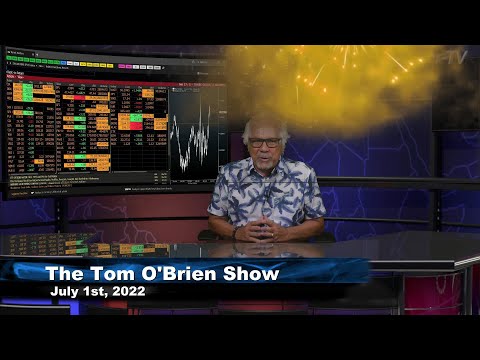 July 1st, Tom O'Brien Show on TFNN - 2022