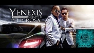 Yenexis - Peligrosa (Kael Sounds Version VIDEO)