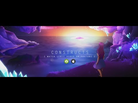 Nerf Mophix - Constructs (Lyric Video)