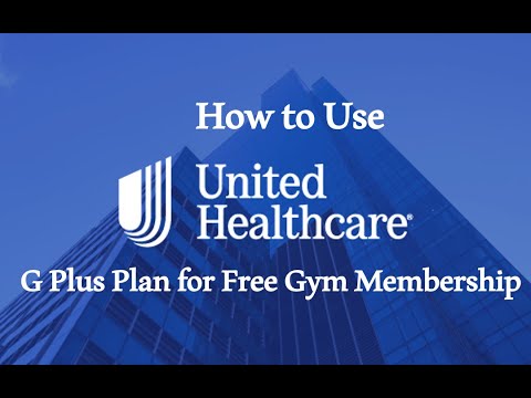 Unitedhealthcare Gym Program