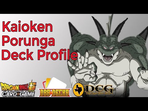 Porunga Kaioken Deck Profile