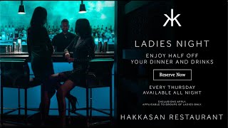 Ladies Night at Hakkasan Las Vegas