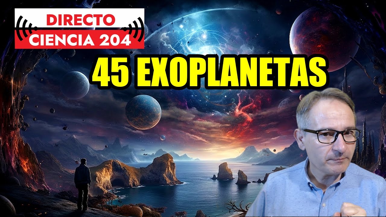 DC 204 🟥 ¿DÓNDE ENCONTRAR OTRAS TIERRAS? Publican lista de mundos rocosos que pueden albergar vida