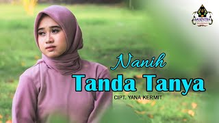 Download lagu NANIH - TANDA TANYA ( Music Pop Sunda) mp3