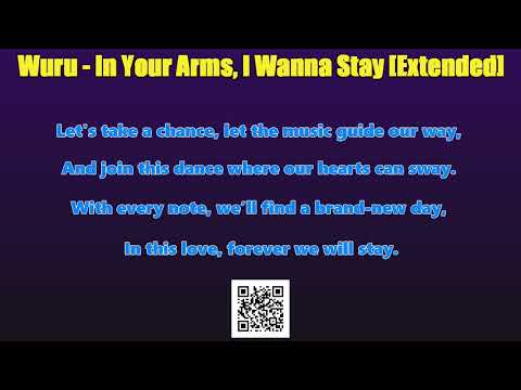 Wuru - In Your Arms, I Wanna Stay Extended [Edit]