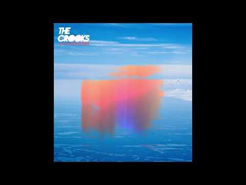 The Crooks - In The Meantime