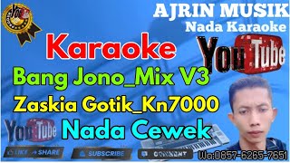 Download lagu Zaskia Gotik - Bang Jono  Remix v3 [Karaoke] Kn7000 - Nada Wanita | Ajrin Musik mp3