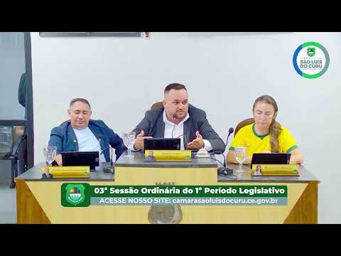 03ª Sessão Ordinária do 1º Período Legislativo da Câmara Municipal de São Luís do Curu - 2026