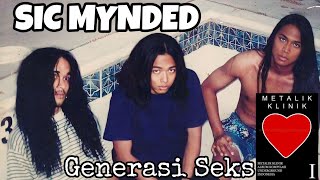 Download lagu SIC MYNDED - Generasi Seks (Metalik Klinik 1) Kompilasi Underground Indonesia mp3