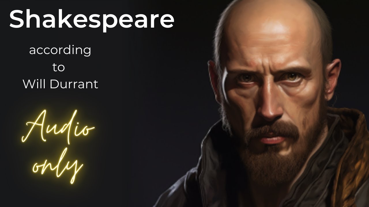 The Life of William Shakespeare by Will Durant