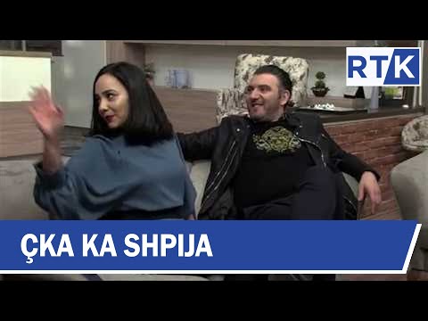 Çka ka Shpija - Episodi 19 Sezoni IV  19.03.2018